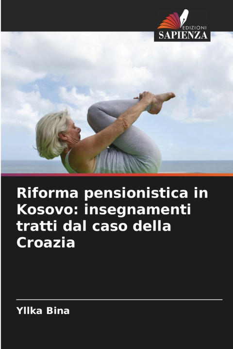 Buch Riforma pensionistica in Kosovo Yllka Bina