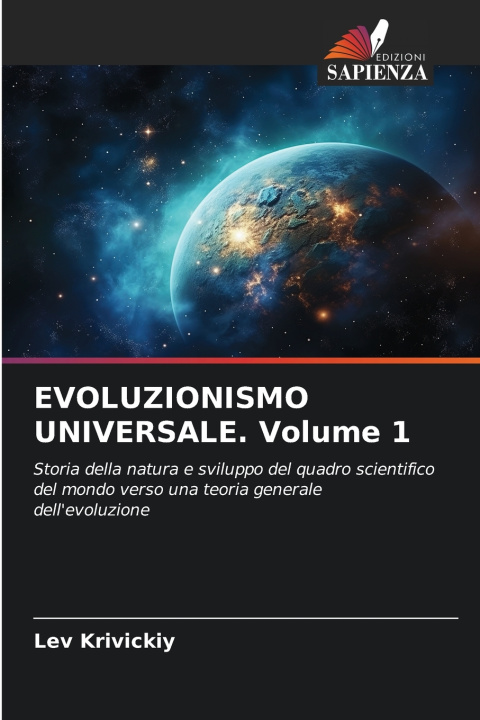 Knjiga EVOLUZIONISMO UNIVERSALE. Volume 1 Lev Krivickiy