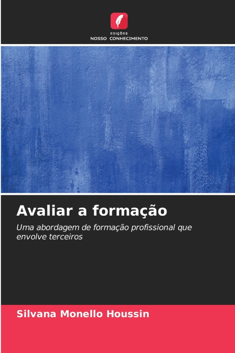 Buch Avaliar a formação Silvana Monello Houssin