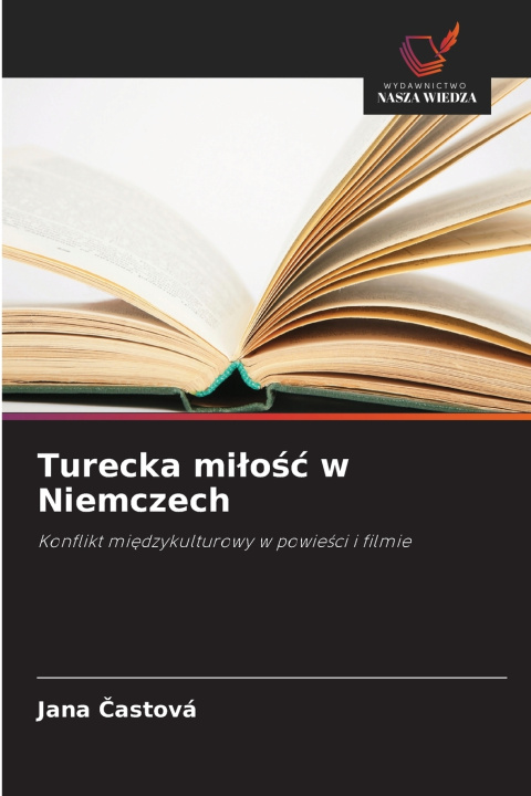 Libro Turecka miłość w Niemczech Jana Častová