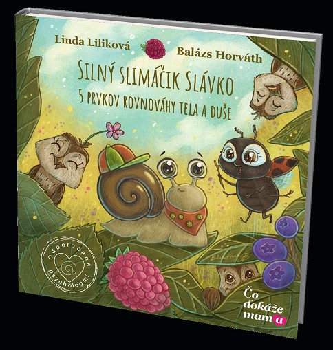 Книга Silný slimáčik Slávko Linda Liliková