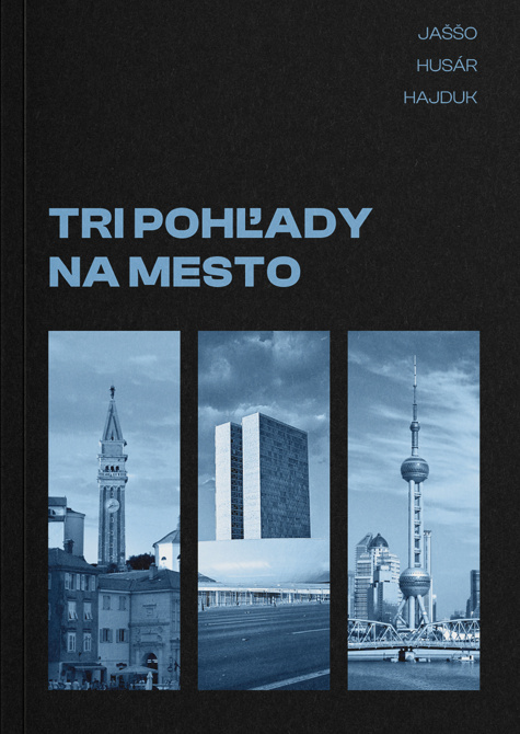 Книга Tri pohľady na mesto Hajduk Michal