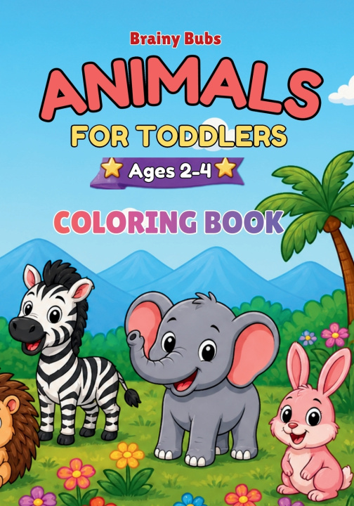 Книга Animals for Toddlers Rose Brown