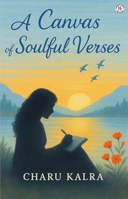 Boek A Canvas of Soulful Verses Charu Kalra