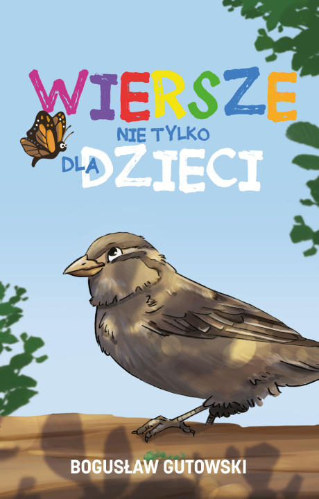 Carte Wiersze nie tylko dla dzieci Bogusław Gutowski