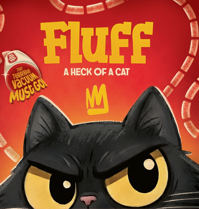 Boek Fluff A Heck of a Cat - The Terrible Vacuum Must Go Daniel Kulacz