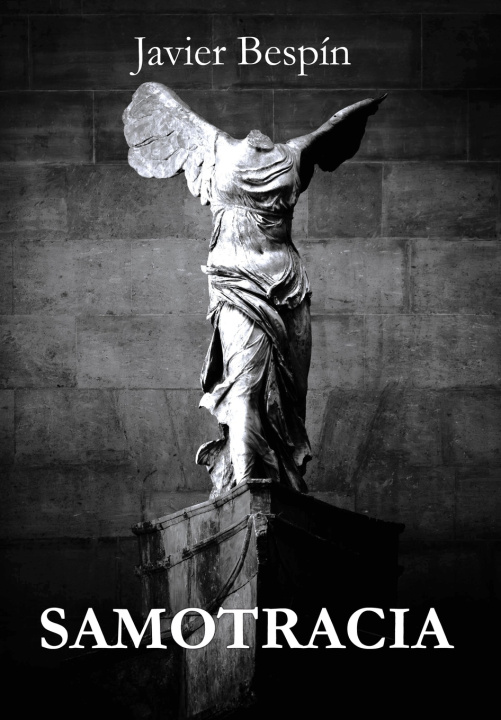 Libro SAMOTRACIA JAVIER BESPIN