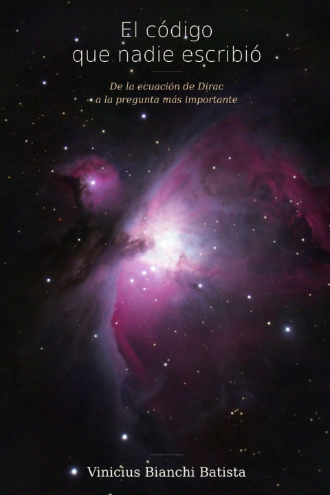 Книга El código que nadie escribió Vinicius Bianchi Batista