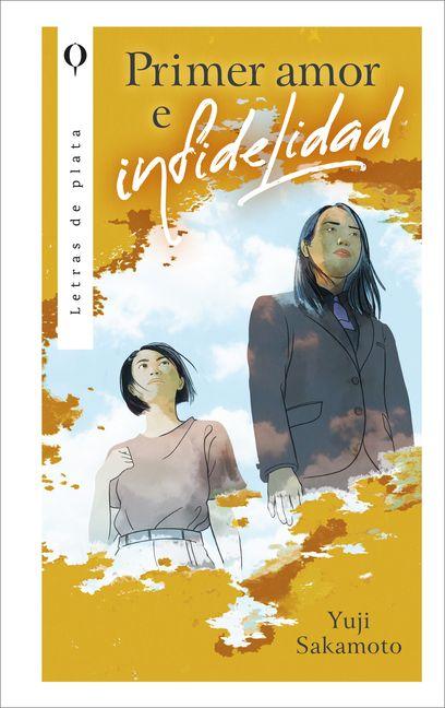 Buch Primer Amor E Infidelidad YUJI SAKAMOTO