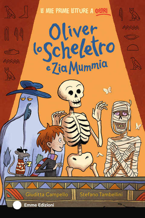 Книга Oliver lo scheletro e Zia Mummia Giuditta Campello