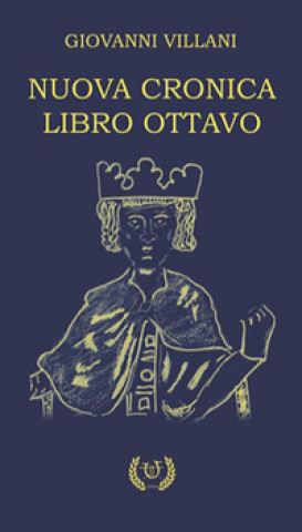 Книга Nuova cronica Giovanni Villani
