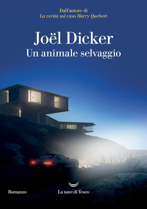 Libro animale selvaggio Joël Dicker