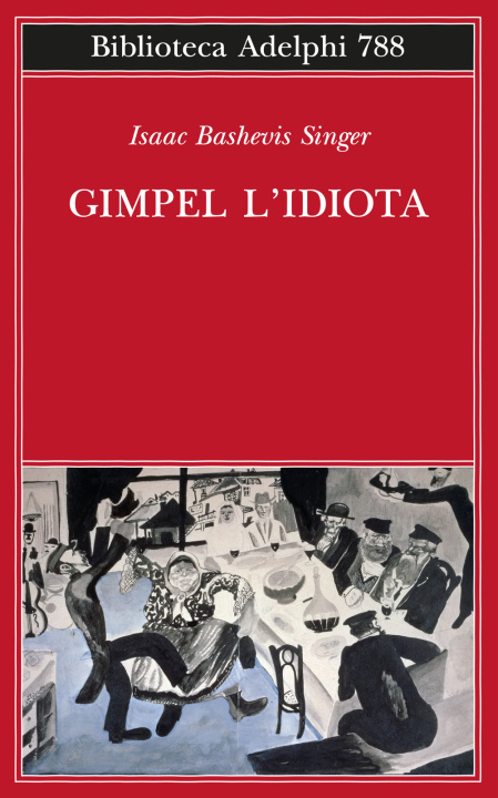 Carte Gimpel l'idiota Isaac Bashevis Singer
