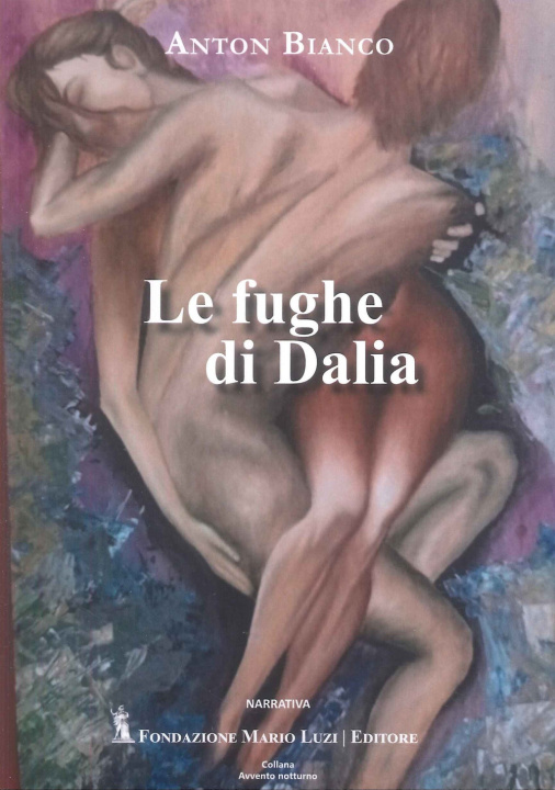 Книга fughe di Dalia Anton Bianco