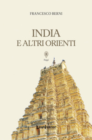 Könyv India e altri orienti Francesco Berni
