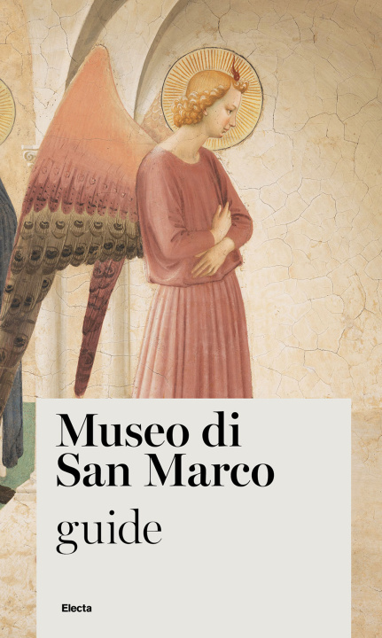 Carte Museo di San Marco. Guide Elisabetta Berti