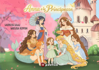 Книга Anna e le principesse Laureta Lilaj