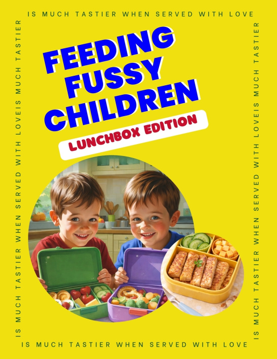 Kniha Feeding Fussy Children - Lunchbox Edition Emily D. Ocean