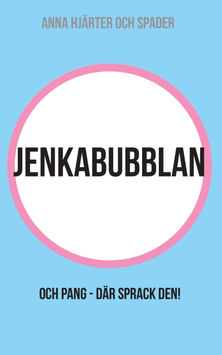 Boek Jenkabubblan Anna Hjärter och Spader