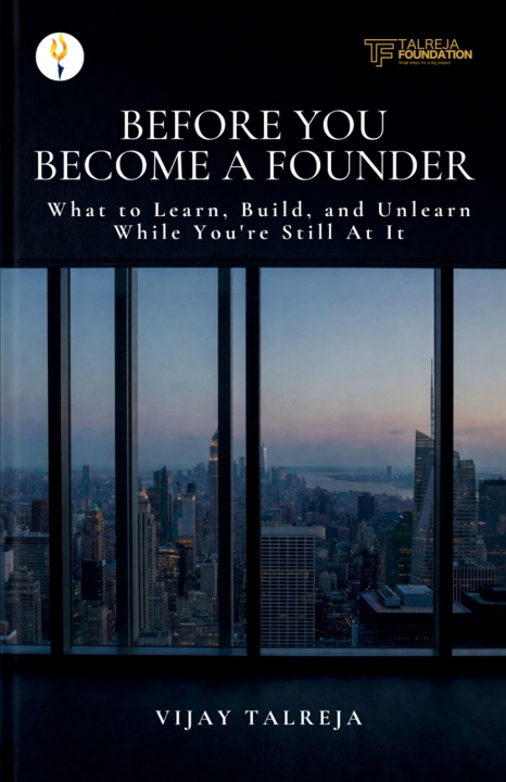 Книга Before You Become a Founder Vijay Talreja