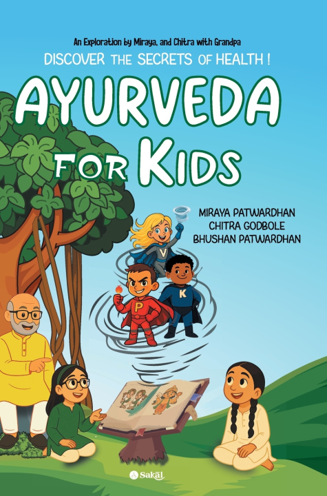 Libro Ayurveda for Kids Chitra Godbole Dr... Miraya Patwardhan