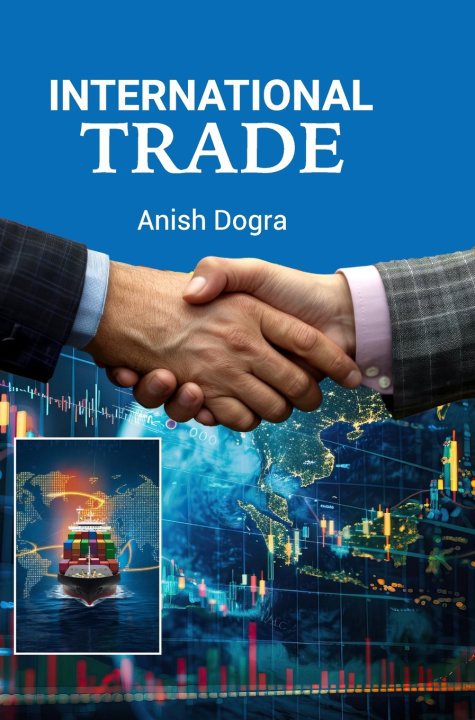 Buch International Trade Anish Dogra