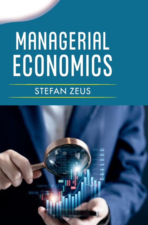 Carte Managerial Economics Stefan Zeus