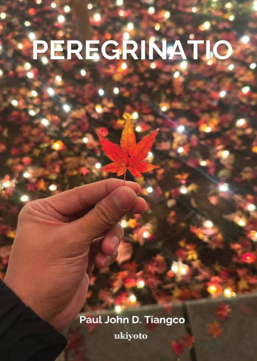 Libro PeregrinaTio Paul John D. Tiangco
