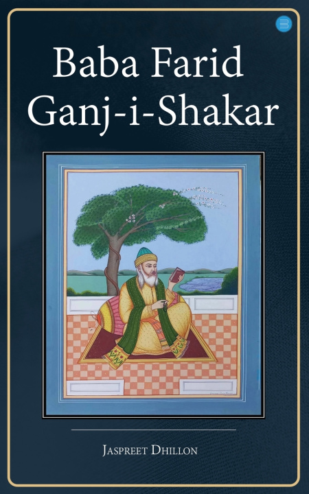 Carte Baba Farid Ganj-i-Shakar Jaspreet Dhillon