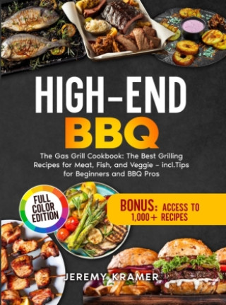Книга High-End BBQ Jeremy Kramer