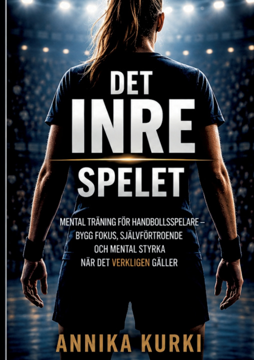 Carte DET INRE SPELET Annika Kurki