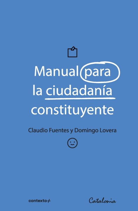 Kniha Manual para la ciudadanía constituyente Claudio Fuentes