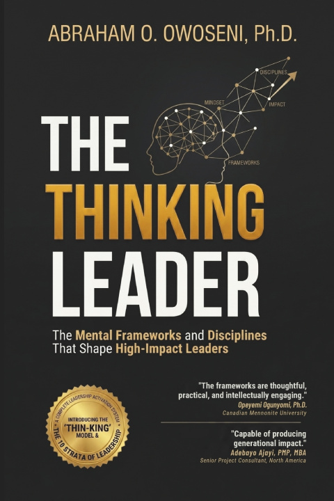 Libro The Thinking Leader Abraham O. Owoseni Ph.D.
