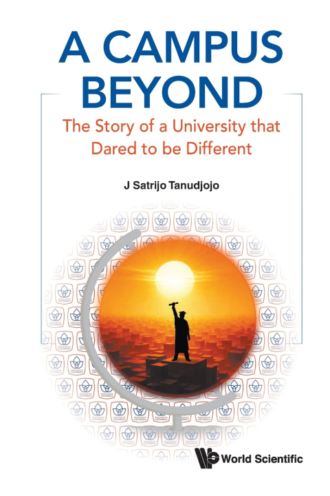 Boek CAMPUS BEYOND, A TANUDJOJO J SATRIJO