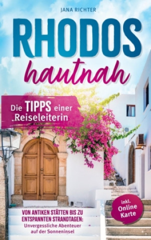 Buch Rhodos hautnah: Die Tipps einer Reiseleiterin Jana Richter