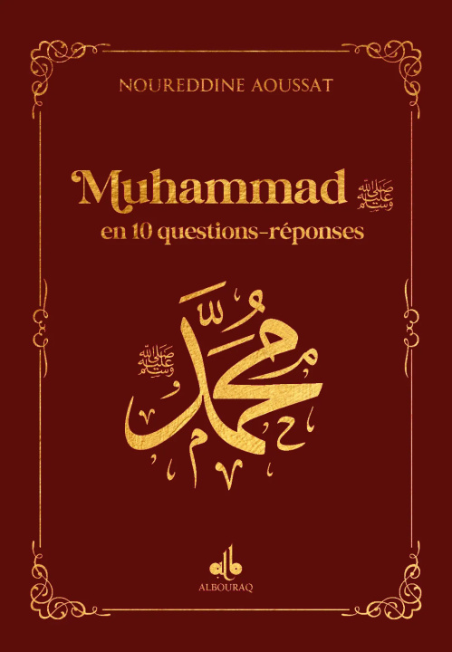 Buch Muhammad en 10 questions réponses Noureddine AOUSSAT