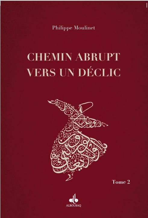 Книга Chemin abrupt  vers un déclic Philippe MOULINET