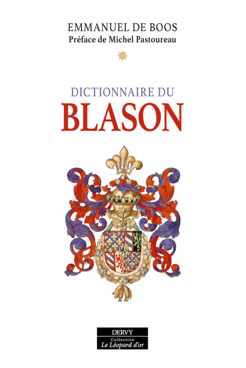 Buch Dictionnaire du blason Emmanuel de Boos