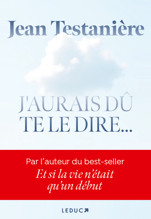 Книга J'aurais dû te le dire Testanière