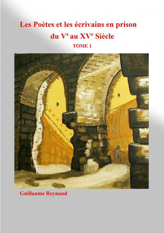Книга Les Poètes et les écrivains en prison Guillaume Reynaud