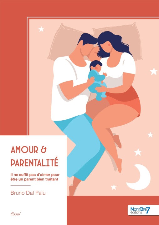 Книга Amour & parentalité Bruno Dal Palu