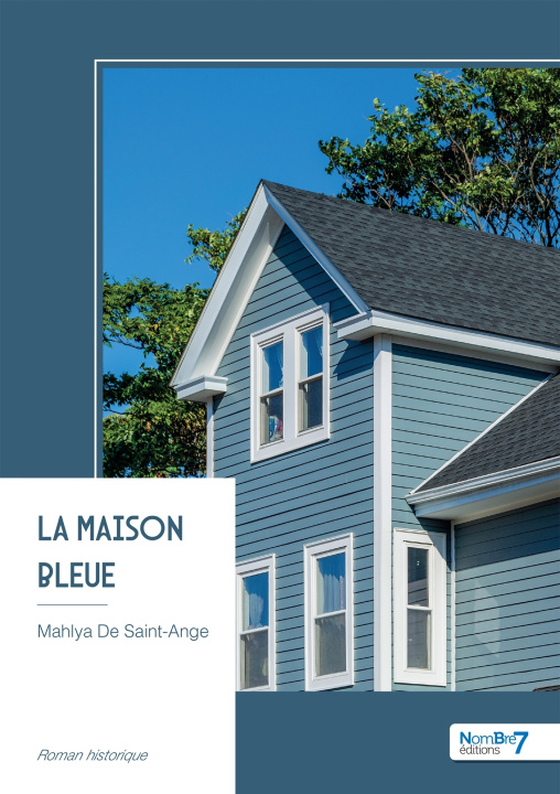 Könyv La maison bleue Mahlya De Saint-Ange