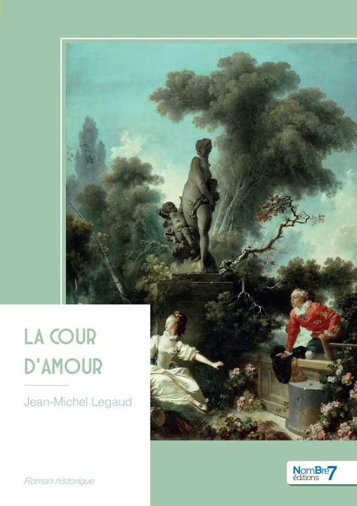 Buch La cour d'amour Jean-Michel Legaud