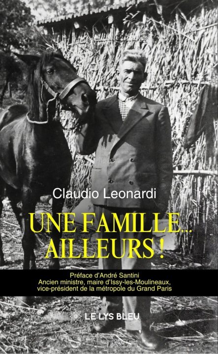 Libro Une famille... Ailleurs ! Claudio Leonardi