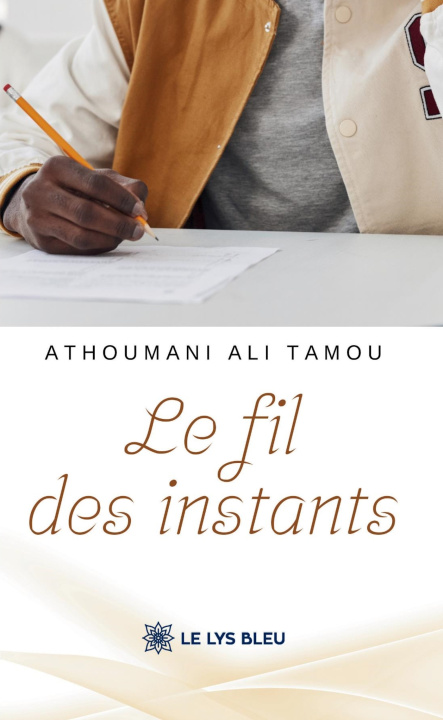 Book Le fil des instants Athoumani Ali Tamou