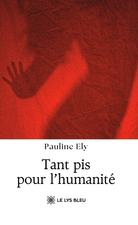 Carte Tant pis pour l'humanité Pauline Ely
