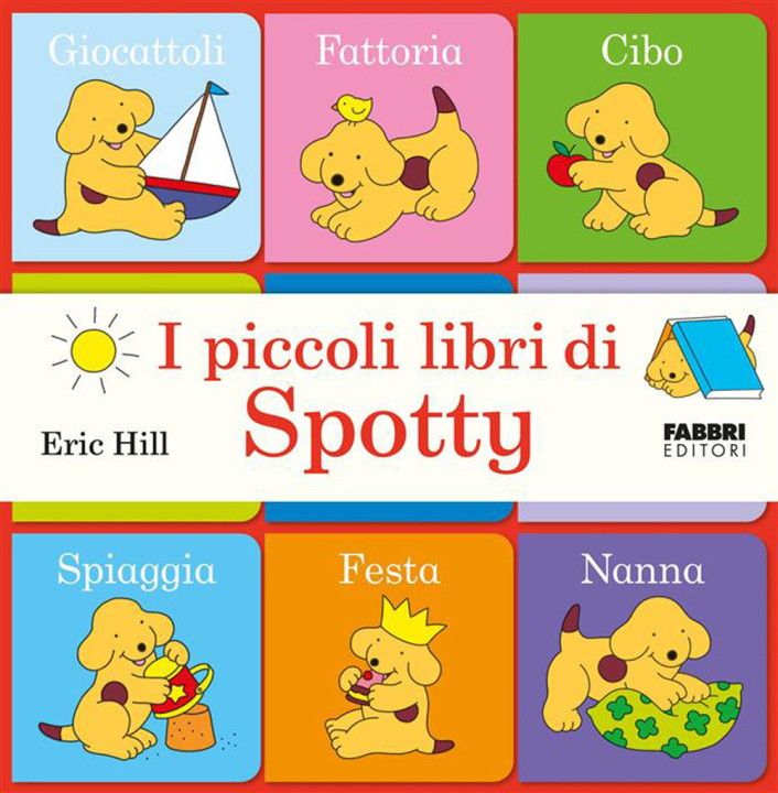 Книга piccoli libri di Spotty Eric Hill