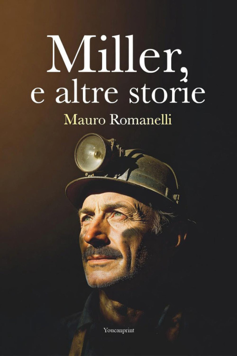 Книга Miller, e altre storie Mauro Romanelli