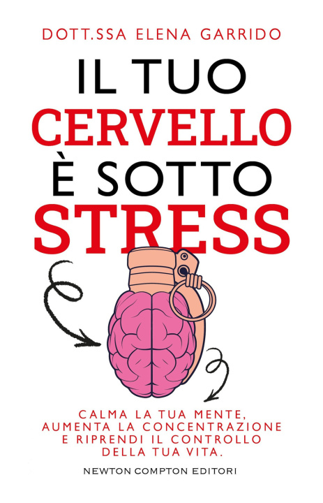 Buch Il tuo cervello è sotto stress Martina Rinaldi