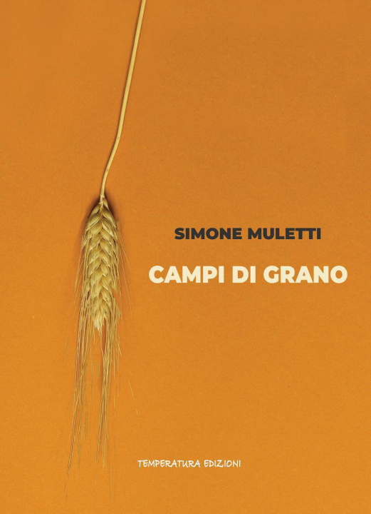 Книга Campi di grano Simone Muletti